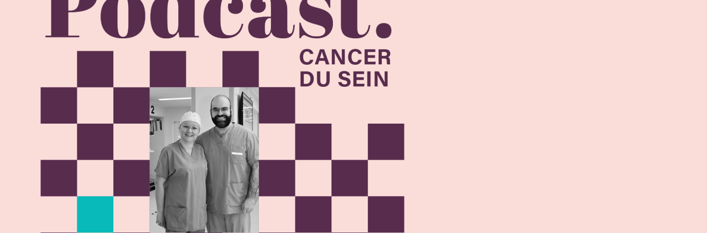 Podcast cancer du sein
