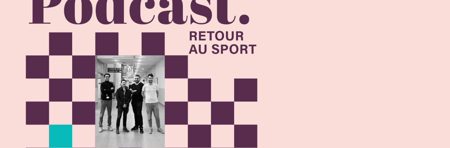 Podcast retour au sport